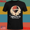 Lifting Us Up Since The Beginning Hot Air Balloon Dad T-shirt