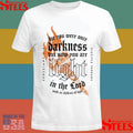 Light In The Lord For You Were Once Darkness But Now You Are Light In The Lord Shirts