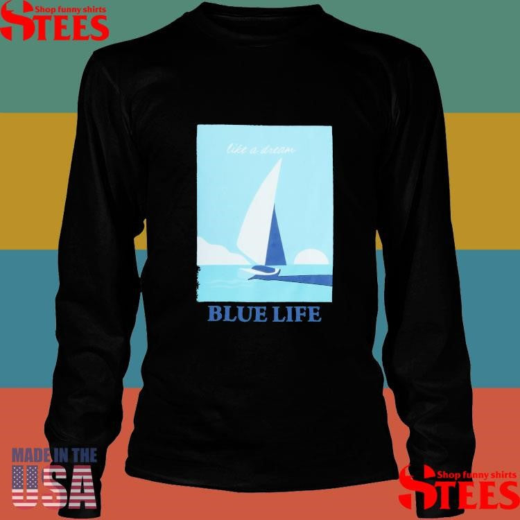 Like A Dream Blue Life Boys Shirts