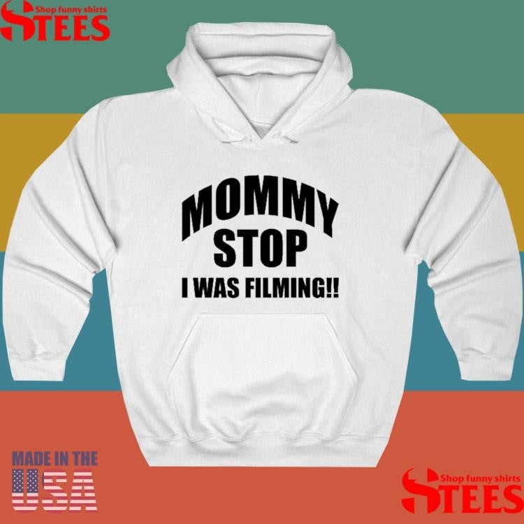 Lil Tay Mommy Stop I Was Filming Shirts