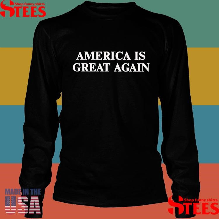 Liliana America Is Great Again Shirts