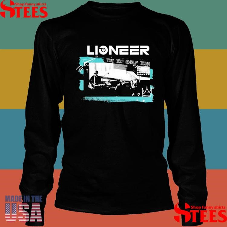 Lioneer The Top Shelf Tour 2025 Shirts