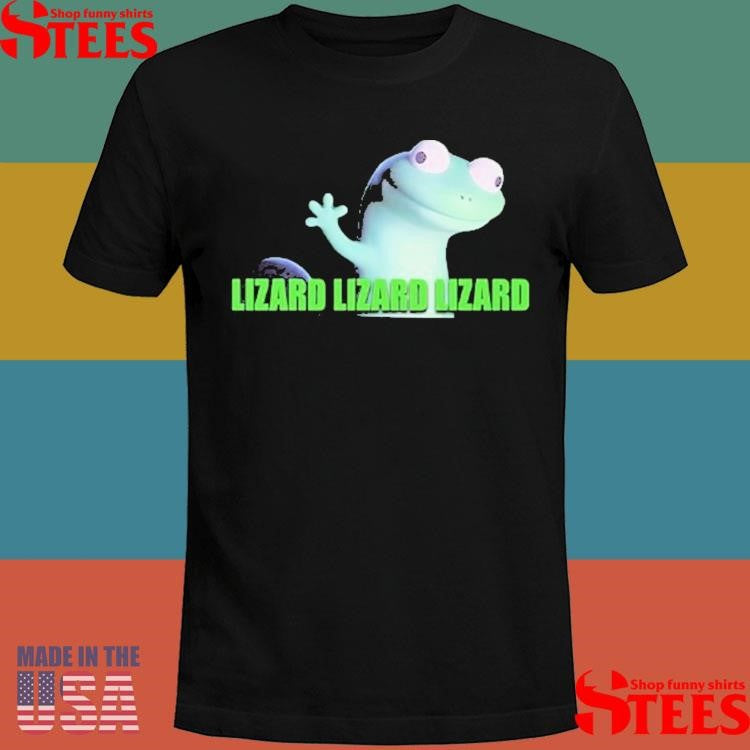 Lizard Lizard Lizard T-shirts