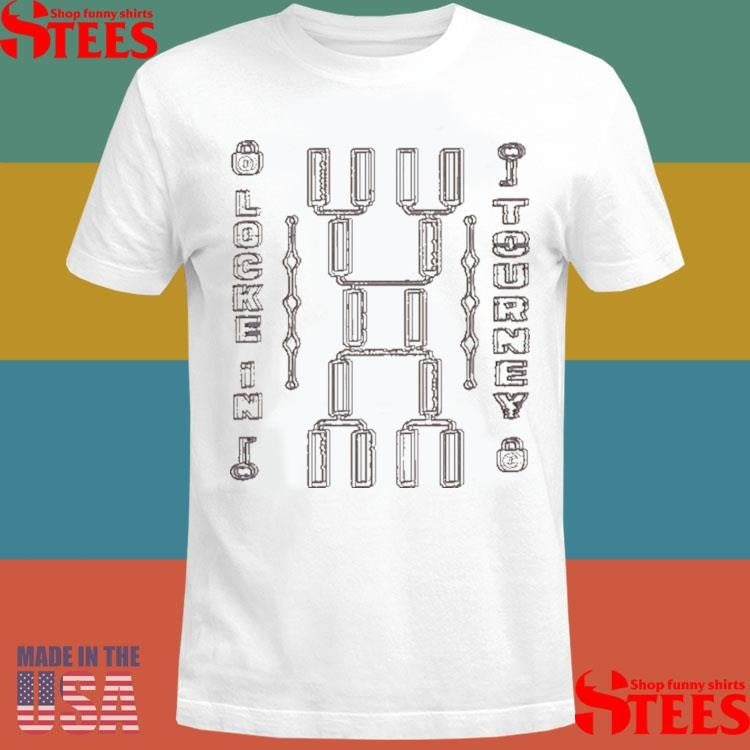 Locke In Tourney T-shirt
