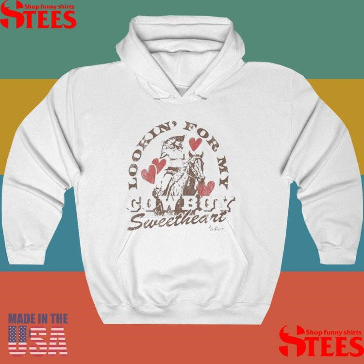 Lookin For My Cowboy Sweetheart Madison Marilla Shirts
