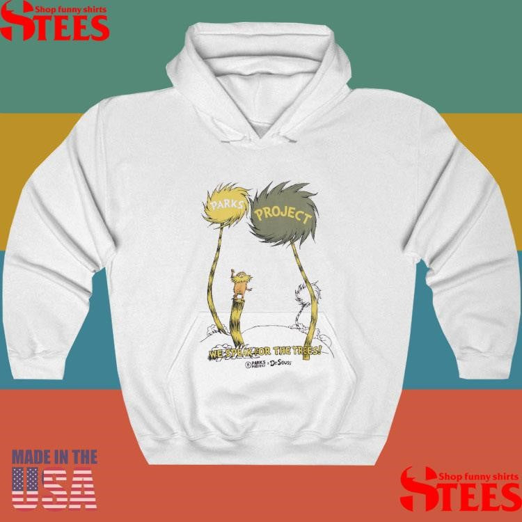 Lorax x Parks Project Speak For The Trees Shirts