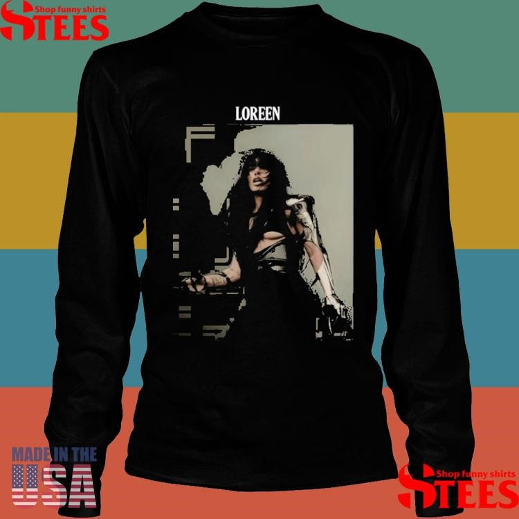 Loreen Photo 2025 Shirts