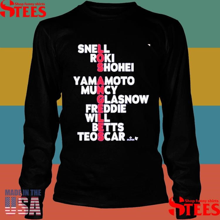 Los Angeles Dodgers Snell Roki Shohei Yamamoto Muncy Glasnow Freddie Will Betts Teoscar Names 2025 Shirts