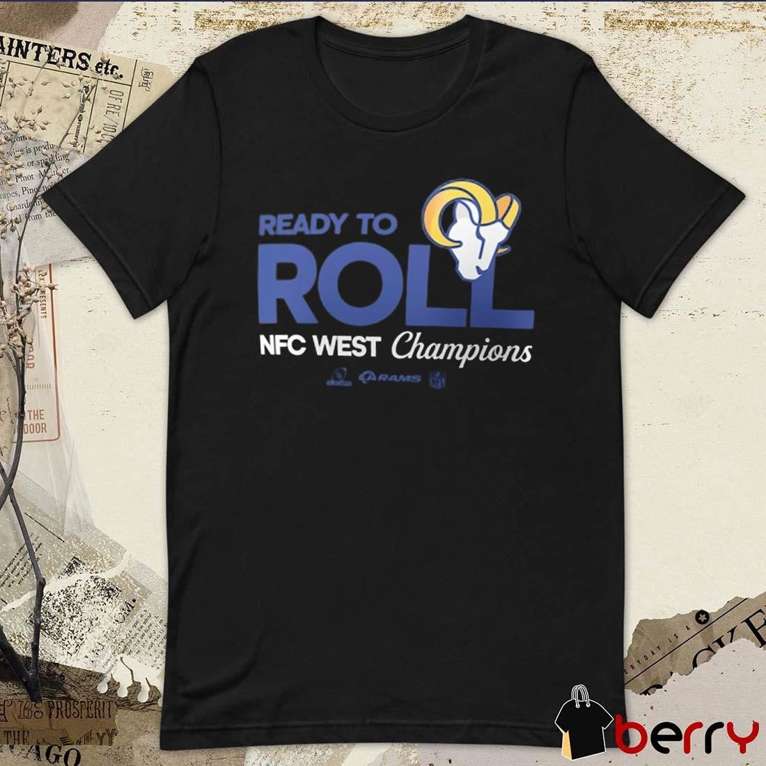 Los Angeles Rams Ready To Roll NFL Playoffs 2024 NFC West Division Champions Locker Room t-shirt