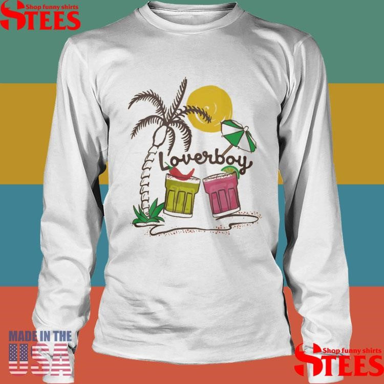 Loverboy Margarita Drink-Inspired Shirts