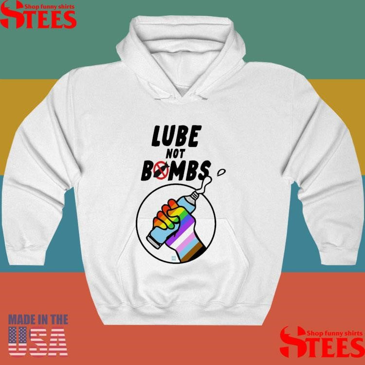 Lube Not Bombs Pride T-shirt