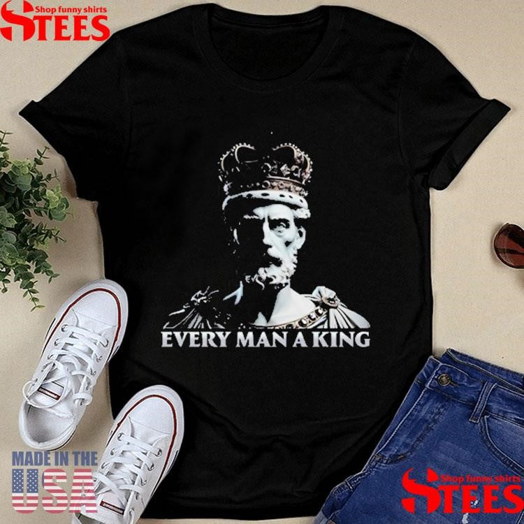 Lucas Gage Huey Long Every Man A King Shirts