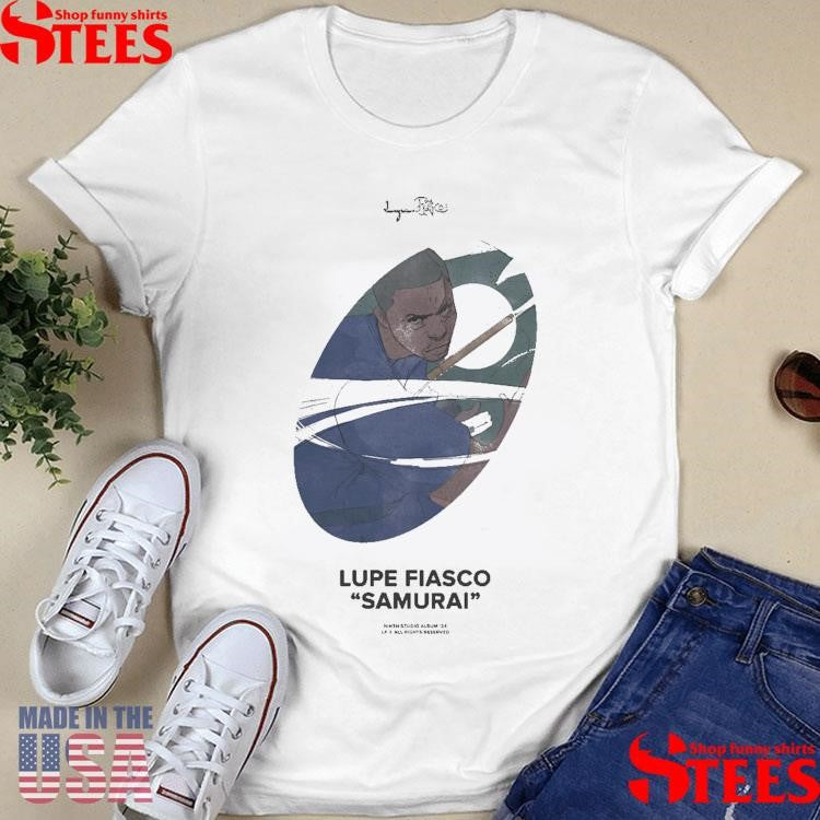 Lupe Fiasco Samurai Ninth Studio Album 24 Lp All Rights Reserved Shirts