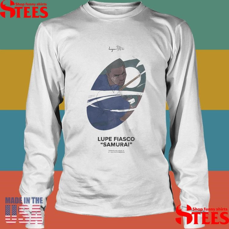 Lupe Fiasco Samurai Ninth Studio Album 24 Lp All Rights Reserved Shirts