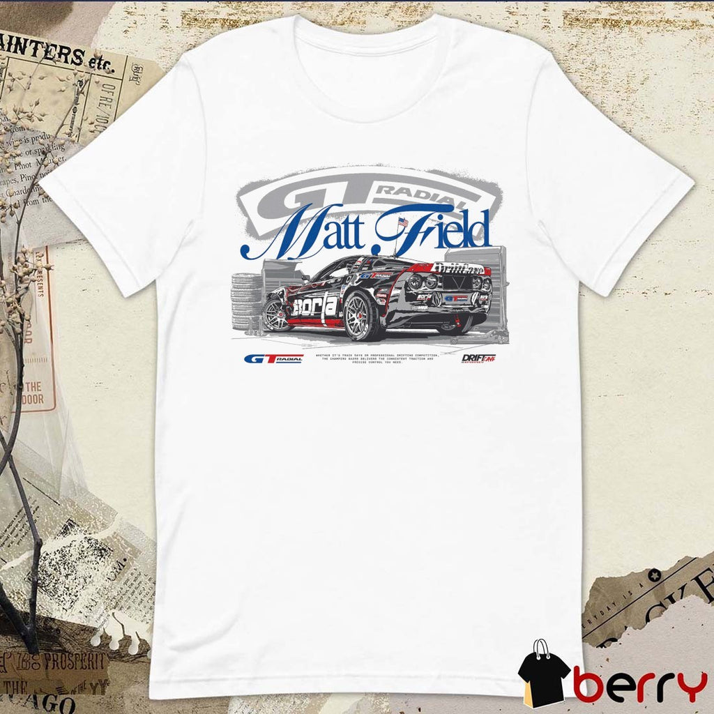 MF777 x GT Radial Matt Field Formula Drift Round 4 Stafford Speedway June 2026 t-shirt