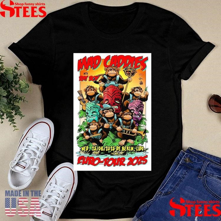 Mad Caddies With Rat Boy June 25, 2025 Lido In Berlin Poster T-shirt