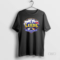 Official Made In Leeds And The Legend Lives On T-Shirts, Hoodie, Sweatshirt | CiraTrend.com
