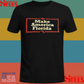 Make America Florida T-shirt