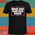 Make Aoc Bartend Again Shirts