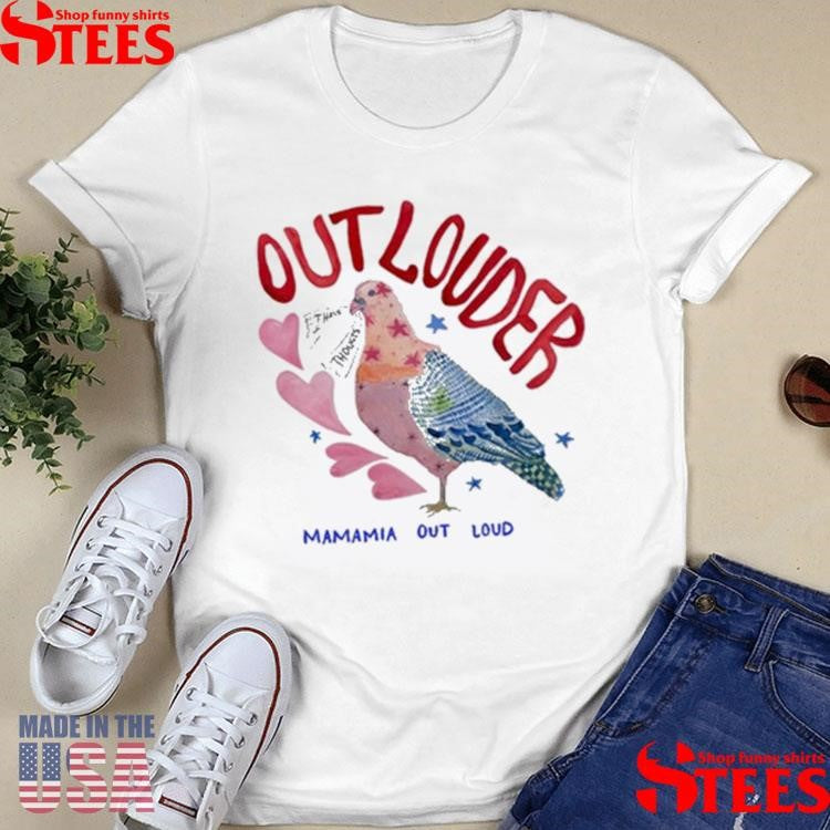 Mamma Mia Outloud Outlander Pigeon Shirts