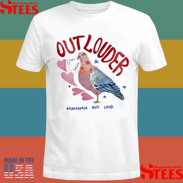 Mamma Mia Outloud Outlander Pigeon Shirts