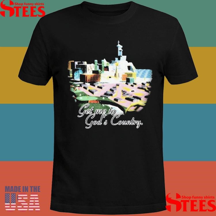 Mamono World Cty-Trl Get Me To God’s Country Shirts