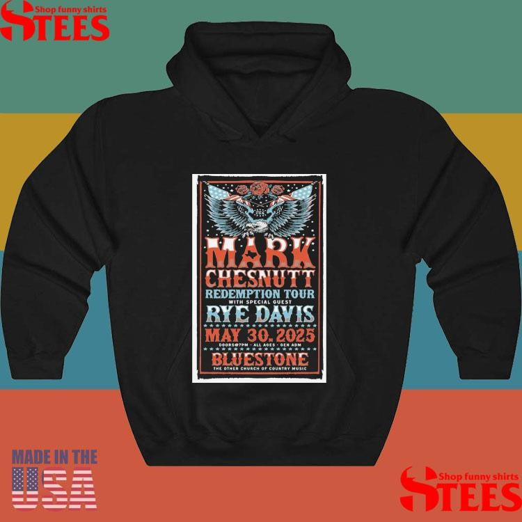 Mark Chesnutt May 30 2025 The Bluestone In Columbus Oh Shirts