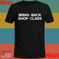 Mary Tiles Texas Bring Back Shop Class Shirts