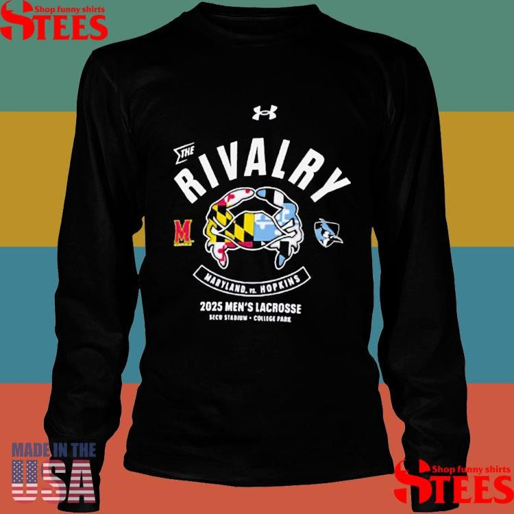 Maryland Terrapins Vs Johns Hopkins Blue Jays 2025 The Rivalry Performance Shirts Shirts