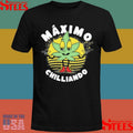Máximo Chilliando Cannabis T-Shirt
