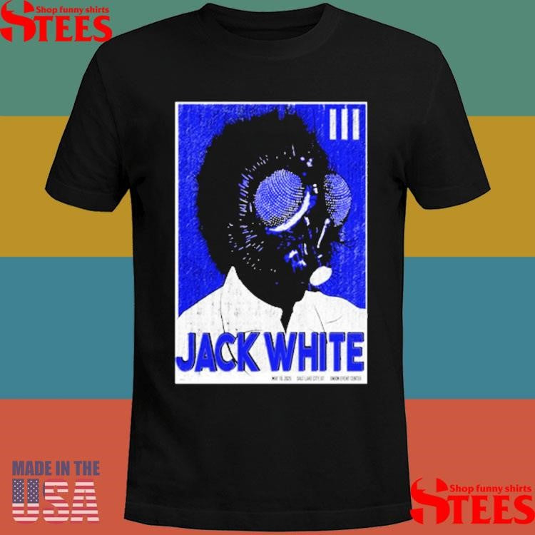 May 10-11 2025 Jack White Salt Lake City, UT Shirts