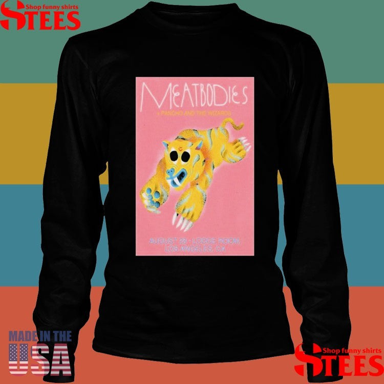 Meatbodies August 28 2025 In Los Angeles Ca T-shirt