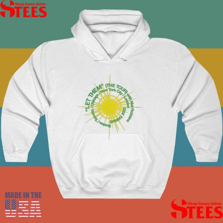 Mel Robbins Let Them T-shirt