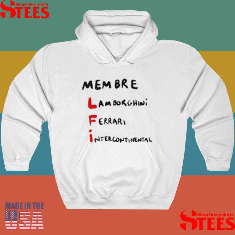 Membre Lamborghini Ferrari Intercontinental Shirts