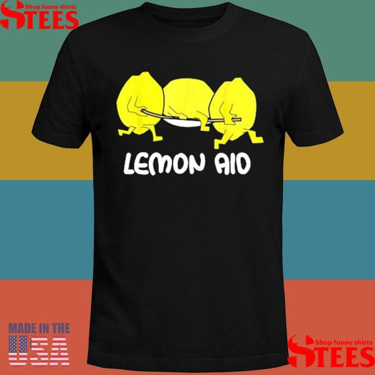 Meme Lemon Aid Shirts