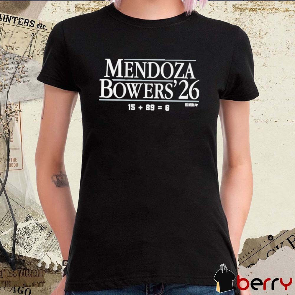 Mendoza-Bowers 2026 15 + 89 = 6 Las Vegas Raiders NFL Draft t-shirt