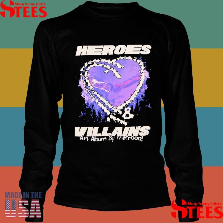Metro Boomin Heroes And Villains Shirts
