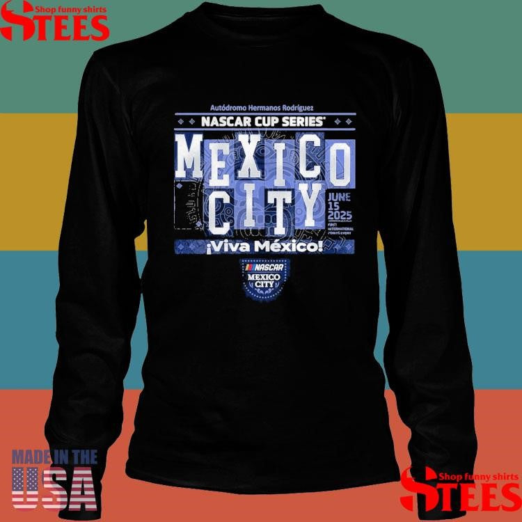 Mexico City Nascar Cup Series Race Event Shirts