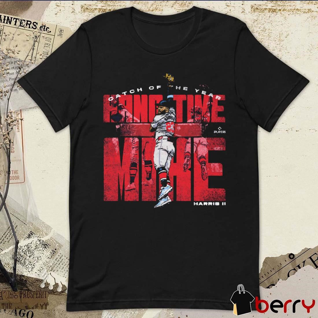 Michael Harris II Atlanta Hang Time Mike Catch Of The Year Atlanta Braves MLB t-shirt