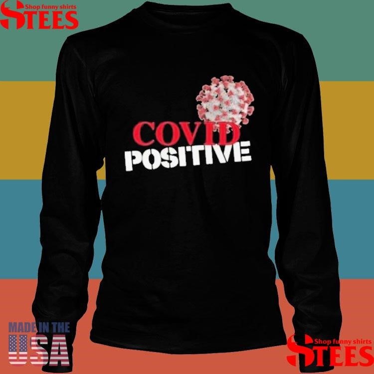 Michael Malice Covid Positive T-shirts
