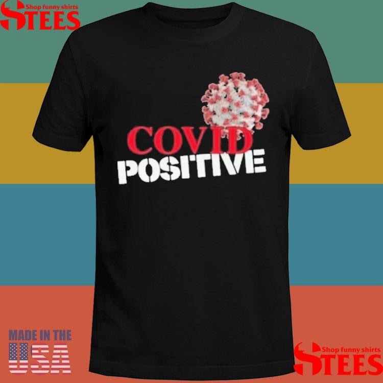 Michael Malice Covid Positive T-shirts
