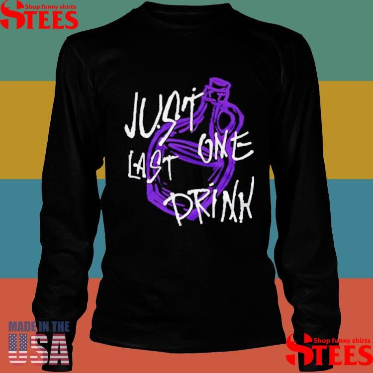 Mikina Marley Just One Last Drink T-shirt