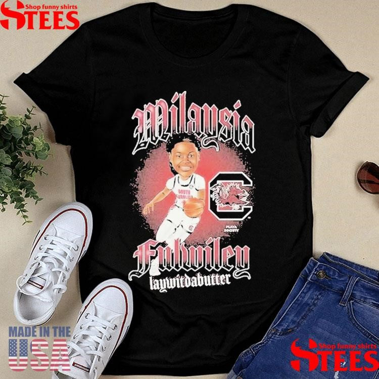 Milaysia Fulwiley Laywitdabutter South Carolina Gamecocks Playa Society Wnba Shirts