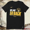 Milwaukee Brewers 2025 Nation League Central Division Champions We Are So Back Fan Gear t-shirt