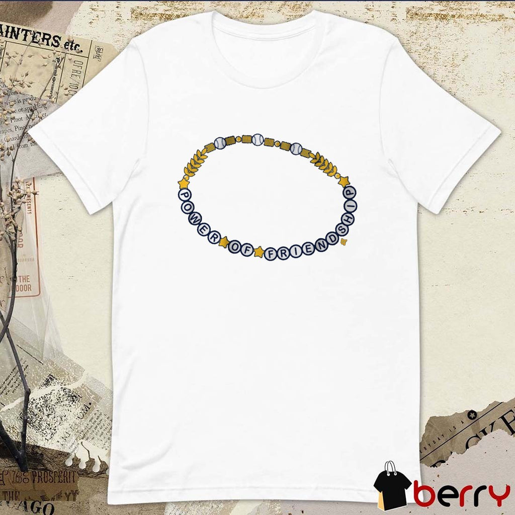 Milwaukee Brewers Baseball The Power Of Friendship Bracelet MLB 2025 t-shirt