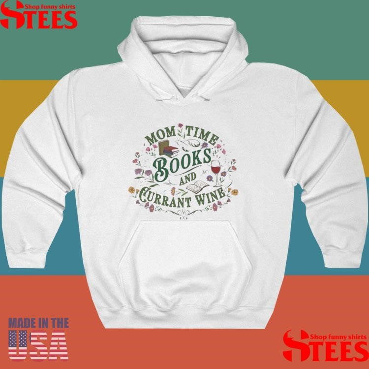 Mom Time Books And Currant Wine Shirts