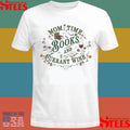 Mom Time Books And Currant Wine Shirts
