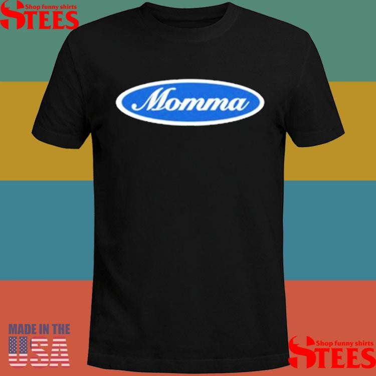 Momma Oval Logo Shirts