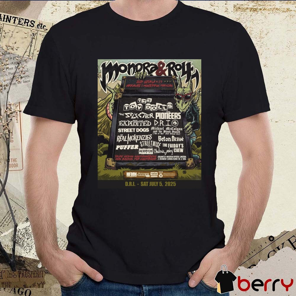 Mondra & Roll Fest Dri July 5 2025 2025 Uztaila 415 Arrasate I Monterron Parkean Poster t-shirt