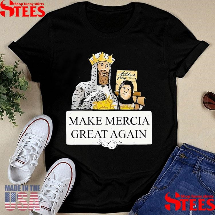 Monty Python Make Mercia Great Again T-shirt